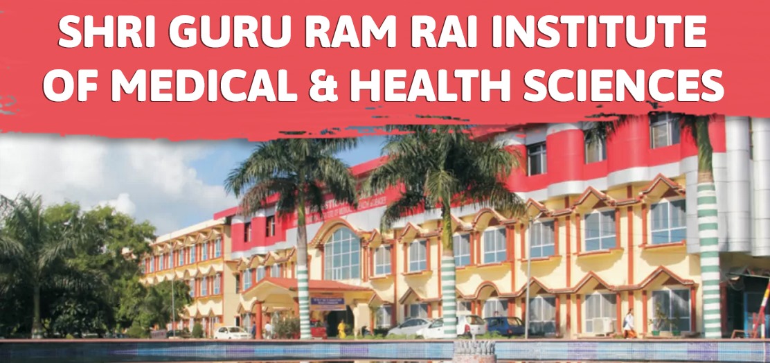 Shri Guru Ram Rai Institute of Medical Sciences Campus